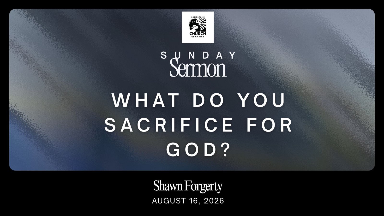 what do you sacrifice for god?